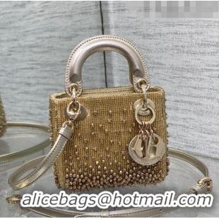 Top Quality Dior Lady Dior Micro Bag in Beads and Crystals Embroidery 1115 Gold 2023