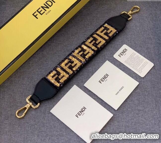 Popular Style Fendi Strap You Shoulder Strap with Sequins F3108 Black/Gold 2024(No Refund or Change)